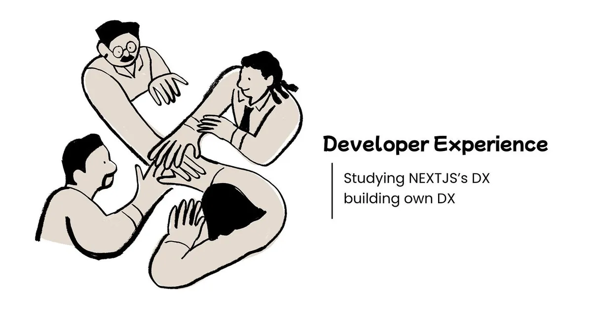 What I Learned from Vercel (NEXT.JS) About Great DX